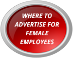 Where to advertise for female employees